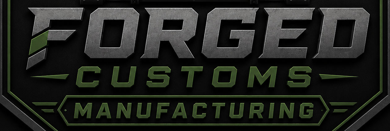 Forged Customs Manufacturing